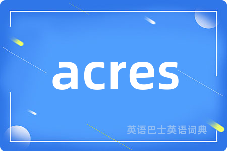 acres