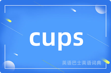 cups