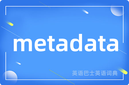 metadata