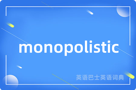 monopolistic