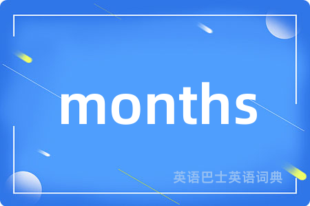 months