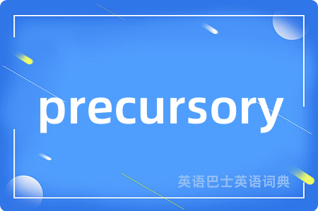 precursory