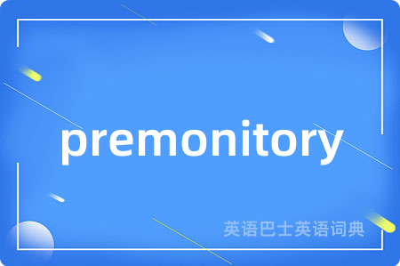 premonitory