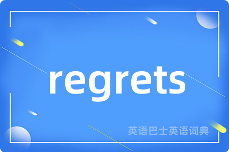 regrets