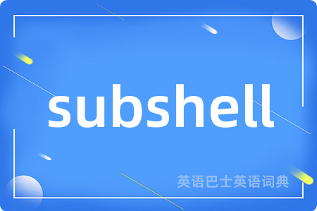 subshell